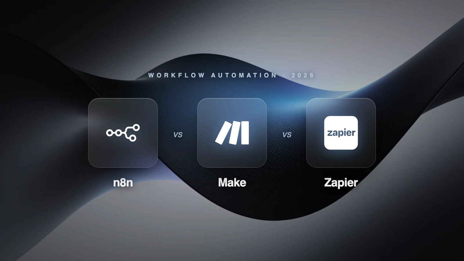n8n vs Make vs Zapier 2026: Pricing and Which to Pick